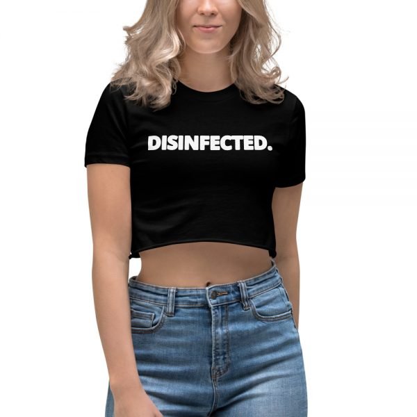 DISINFECTED. Women's Crop Top - Image 2