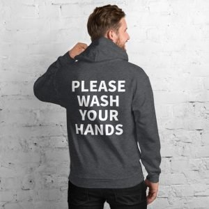 PLEASE WASH YOUR HANDS