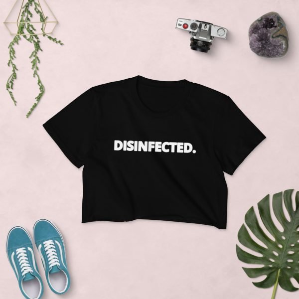 DISINFECTED. Women's Crop Top - Image 3